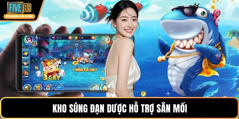 Kho súng đạn dược hỗ trợ săn mồi